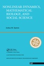 Cover: Nonlinear Dynamics, Mathematical Biology, And Social Science - CRC Press