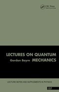 Cover: Lectures On Quantum Mechanics - CRC Press