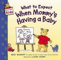 Cover: What to Expect When Mommy's Having a Baby - Collins