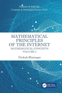 Enlarge image Cover: Mathematical Principles of the Internet, Volume 2 - CRC Press