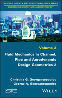 Abbildung von: Fluid Mechanics in Channel, Pipe and Aerodynamic Design Geometries 2 - Wiley-Scrivener