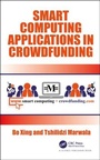 Cover: Smart Computing Applications in Crowdfunding - CRC Press