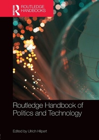 Enlarge image Cover: Routledge Handbook of Politics and Technology - Routledge