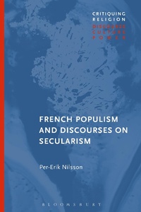 Abbildung von: French Populism and Discourses on Secularism - Bloomsbury Academic