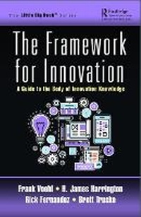 Enlarge image Cover: The Framework for Innovation - Routledge
