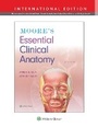 Cover: Moore's Essential Clinical Anatomy - WOLTERS KLUWER HEALTH