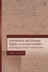 Abbildung von: Investment and Human Rights in Armed Conflict - Hart Publishing