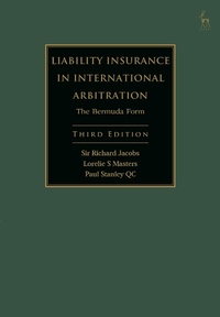 Abbildung von: Liability Insurance in International Arbitration - Hart Publishing