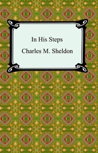 Enlarge image Cover: In His Steps - Digireads.com Publishing