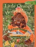 Cover: Little Orange Honey Hood - University of South Carolina Press