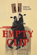 Cover: Empty Clip - University of Akron Press