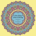 Cover: Colour Away Stress & Anxiety - Tellwell Talent