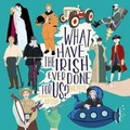 Cover: What have the Irish ever done for us? - Currach Press