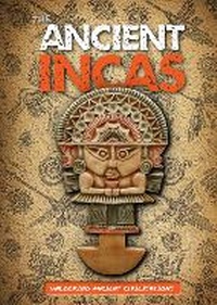 Enlarge image Cover: The Ancient Incas - BookLife Publishing