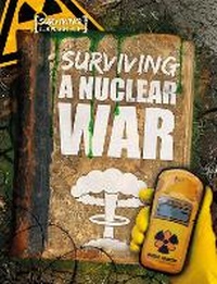 Enlarge image Cover: Surviving a Nuclear War - The Secret Book Company