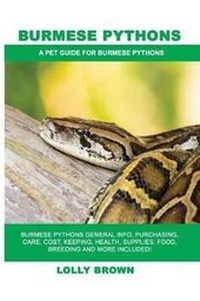 Abbildung von: Burmese Pythons - Pack & Post Plus, LLC