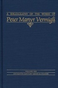 Cover: Bibliography of the Works of Peter Martyr Vermigli - The Davenant Institute