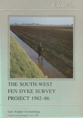 Cover: EAA 59: The South-West Fen Dyke Survey Project 1982-86 - East Anglian Archaeology