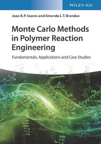 Abbildung von: Monte Carlo Methods in Polymer Reaction Engineering - Wiley-VCH
