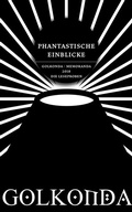 Cover: Phantastische Einblicke - Golkonda Verlag