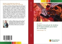 Abbildung von: Modelo Conceitual de Analise de Produtividade para Setor de confeccao - Novas Edicoes Academicas