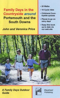 Abbildung von: Family Days in the Countryside Around Portsmouth and the South Downs - WAYAHEAD PUBLISHING