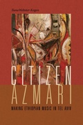 Cover: Citizen Azmari - Wesleyan University Press