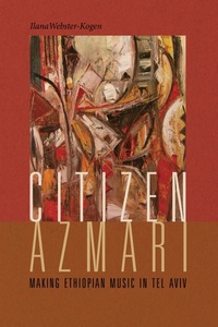 Enlarge image Cover: Citizen Azmari - Wesleyan University Press