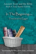 Cover: In The Beginning... From Israel to Egypt - Easy Reader Edition - Minister2Others