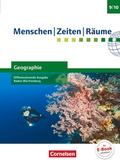 Cover: Menschen-Zeiten-R&auml;ume - Geographie Differenzierende Ausgabe Baden-W&uuml;rttemberg - Ausgabe ab 2016 - Band 3: 9./10. Schuljahr - Cornelsen Verlag
