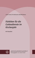 Cover: F&uuml;rbitten f&uuml;r die Gottesdienste im Kirchenjahr - Evangelische Verlagsanstalt