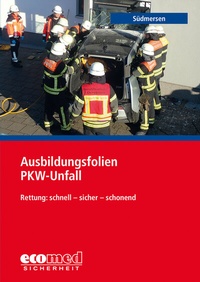 Abbildung von: Ausbildungsfolien PKW-Unfall - ecomed Storck