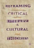 Cover: Reframing Critical, Literary, and Cultural Theories - Palgrave Macmillan