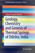 Cover: Geology, Chemistry and Genesis of Thermal Springs of Odisha, India - Springer