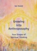 Cover: Growing into Anthroposophy - Wynstones Press