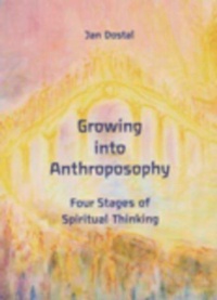 Enlarge image Cover: Growing into Anthroposophy - Wynstones Press