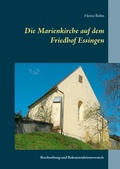Cover: Die Marienkirche auf dem Friedhof Essingen - Books on Demand