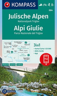 Abbildung von: KOMPASS Wanderkarte Julische Alpen, Nationalpark Triglav, Alpi Giulie - KOMPASS-Karten