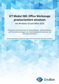 Cover: Modul 260: Office Werkzeuge praxisorientiert einsetzen - EduBox GmbH