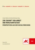 Cover: Zur Zukunft von Arbeit und Wohlfahrtsstaat - &Ouml;GB Verlag