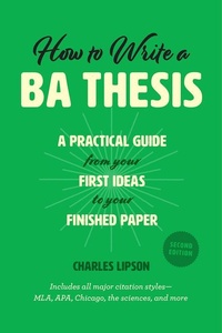 Enlarge image Cover: How to Write a Ba Thesis, Second Edition - University of Chicago Press