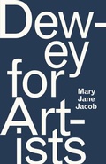 Cover: Dewey for Artists - University of Chicago Press
