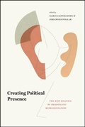 Cover: Creating Political Presence - University of Chicago Press