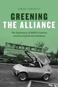 Cover: Greening the Alliance - University of Chicago Press