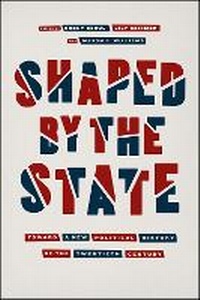 Enlarge image Cover: Shaped by the State - University of Chicago Press