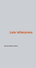 Cover: Late Letterpress - St Bride Library