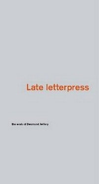 Enlarge image Cover: Late Letterpress - St Bride Library