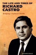 Cover: The Life and Times of Richard Castro - Colorado Historical Society,U.S.