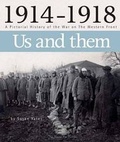 Cover: 1914 - 1918 Us and Them - No Name No Number Ltd