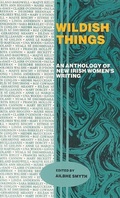 Cover: Wildish Things - Attic Press